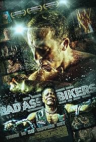 Bad Ass Bikers (2013)