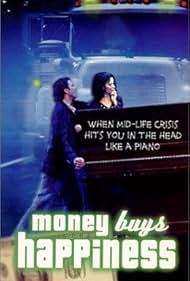 Money Buys Happiness (1999)