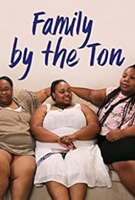 Family by the Ton (2018)