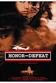 Primary photo for Honor and Defeat