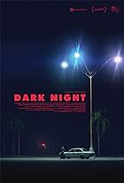 Dark Night (2016)