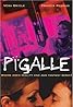 Pigalle (1994) Poster