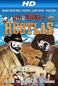 Big Money Rustlas (2010)