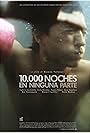 10,000 Nights Nowhere (2013)