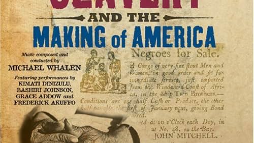 Slavery and the Making of America (2005)