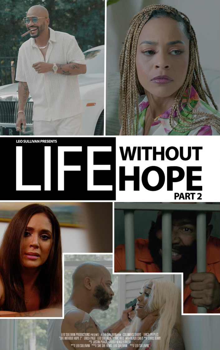 Stephen Drury Phillips, Marlon C Hayes, Cornelius Andrews, Lyric Belleza, Juba Lomotey, Najma Shy, Michia Johnson, Horace, Tony Hanson, Columbus Short, Erica Peeples, Erica Page, Sheena Herod, Clay Stokes, and Leo Sullivan in Life Without Hope 2 (2023)