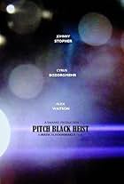 Pitch Black Heist (2012)