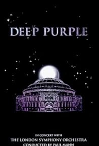 Primary photo for Deep Purple in Concert with the London Symphony Orchestra