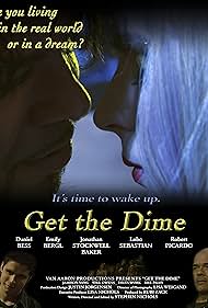 Get the Dime (2009)