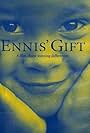 Ennis' Gift (2000)