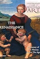 Landmarks of Western Art: The Renaissance (2003)