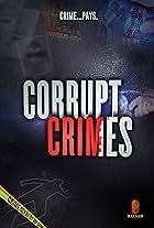 Corrupt Crimes (2015)