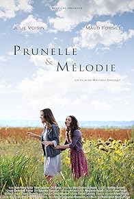 Primary photo for Prunelle et Mélodie