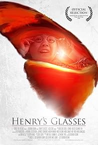 Primary photo for Henry's Glasses