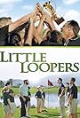 Little Loopers (2015)