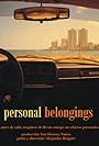 Personal Belongings (2006)