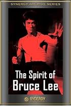 The Spirit of Bruce Lee