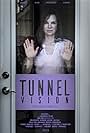 Tunnel Vision (2015)