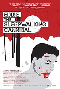 Primary photo for Eddie: The Sleepwalking Cannibal