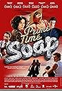 Prime Time Soap (2011)