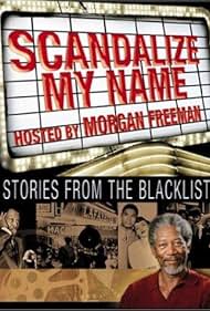 Scandalize My Name: Stories from the Blacklist (1998)