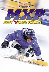 Primary photo for MXP: Most Xtreme Primate