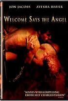 Welcome Says the Angel