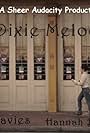 Dixie Melodie (2008)