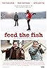 Feed the Fish (2010) Poster