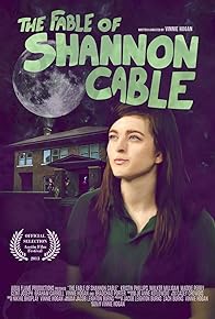 Primary photo for The Fable of Shannon Cable