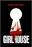 Girlhouse (2014) Poster