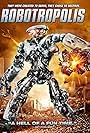 Robotropolis (2011)