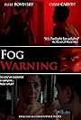 Elise Rovinsky and Cuyle Carvin in Fog Warning (2008)