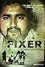 Fixer: The Taking of Ajmal Naqshbandi (2009)