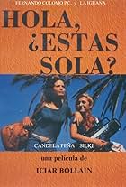 HOLA, ¿ESTAS SOLA? (1995) HI, ARE YOU ALONE (1995)