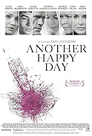 Demi Moore, Ellen Barkin, Ellen Burstyn, Thomas Haden Church, Kate Bosworth, and Ezra Miller in Another Happy Day (2011)