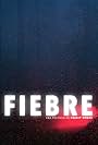 Fiebre (2017)