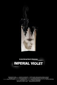 Imperial Violet (2007)