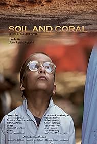 Marina Golbahari, Leena Alam, Mamnoun Maqsoudi, and Pantea Tajbakhsh in Soil and Coral (2013)