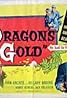 Dragon's Gold (1954) Poster