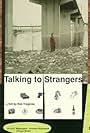 Talking to Strangers (1988)