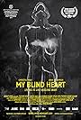 My Blind Heart (2013)