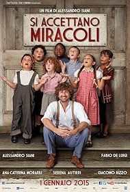 Si accettano miracoli (2015)