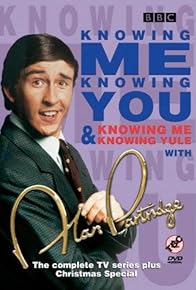 Primary photo for Knowing Me, Knowing You with Alan Partridge