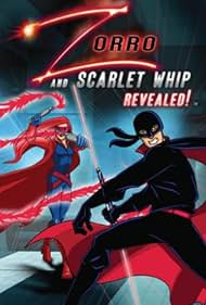 Zorro and Scarlet Whip Revealed! (2010)