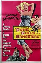 Guns Girls and Gangsters