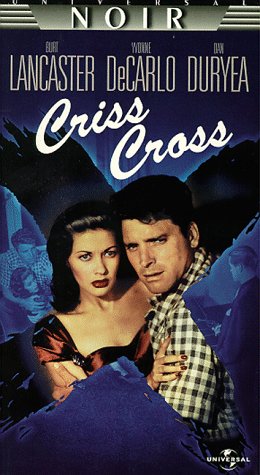 Burt Lancaster and Yvonne De Carlo in Criss Cross (1949)