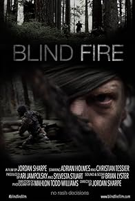 Primary photo for Blind Fire