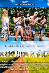 Dobro jutro, komsija 3 (2016)