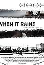 When It Rains (2009)